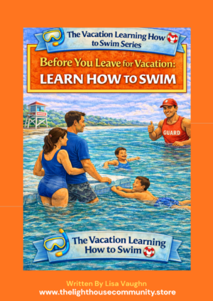 Before The Vacation Learn How to Swim